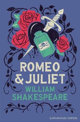 Romeo and Juliet: Barrington Stoke Edition (Dyslexia-friendly Plays)
