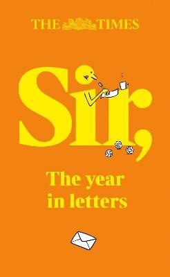 Times Sir: The year in letters (2025)