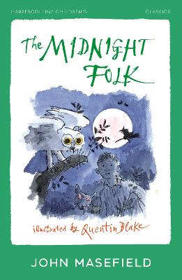 Midnight Folk (HarperCollins Children's Classics)