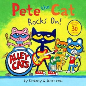 Pete the Cat Rocks On!: Includes Over 30 Stickers!