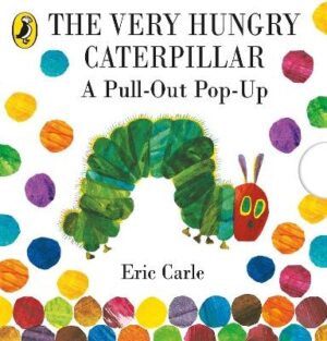 Very Hungry Caterpillar (A Pull-Out Pop-Up)