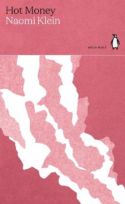 Hot Money (Green Ideas)