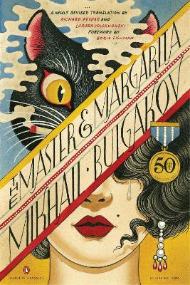 Master and Margarita: 50th-Anniversary Edition (Penguin Classics Deluxe Edition)