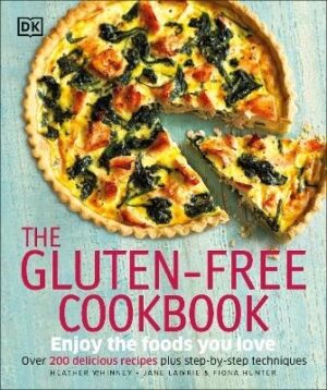 Gluten-free Cookbook: Enjoy the foods you love
