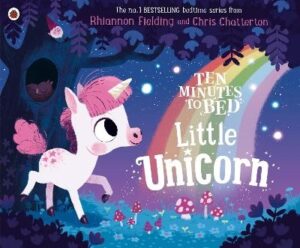 Little Unicorn (Ten Minutes to Bed)