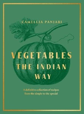 Vegetables: The Indian Way
