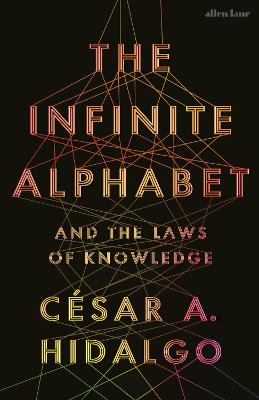 Infinite Alphabet: And the Laws of Knowledge