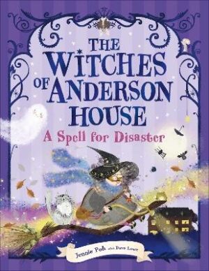 Spell for Disaster (Witches of Anderson House)