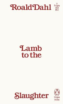 Lamb to the Slaughter