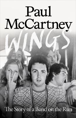 Wings: The Story of a Band on the Run