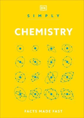 Simply Chemistry: Facts Made Fast
