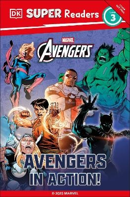 Level 3 Marvel Avengers in Action (DK Super Readers)