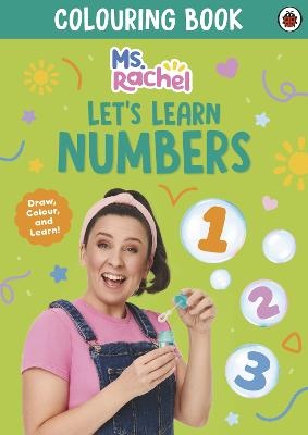 Ms Rachel: Let's Learn Numbers: Colouring Book