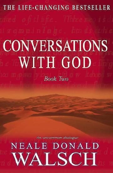 Conversations with God - Book 2: An uncommon dialogue