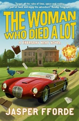Woman Who Died a Lot: Thursday Next Book 7