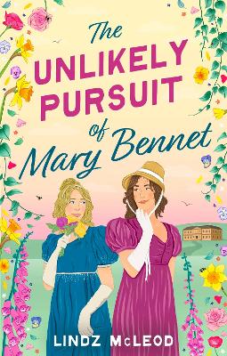 Unlikely Pursuit of Mary Bennet