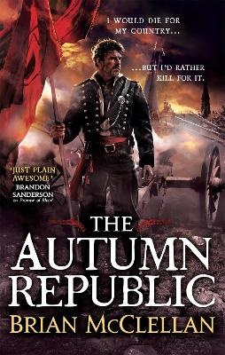 Autumn Republic (v3 Powder Mage Trilogy)