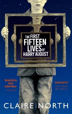 First Fifteen Lives of Harry August