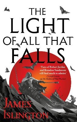 Light of All That Falls: The Licanius Trilogy v3