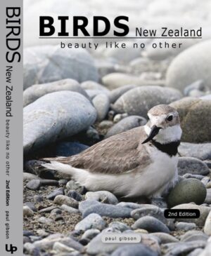 Birds New Zealand: Beauty Like No Other (2nd edition 2018)