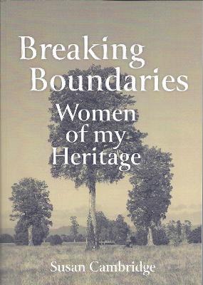 Breaking Boundaries: Women of my Heritage