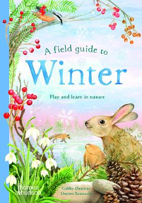 Field Guide to Winter: Play and learn in nature