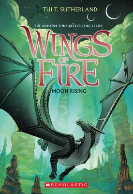 Moon Rising (v6 Wings of Fire)