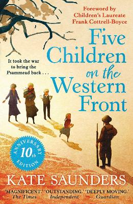 Five Children on the Western Front: 10th Anniversary Edition