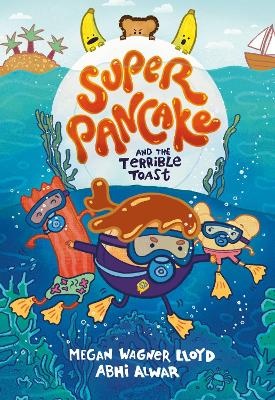 Super Pancake and the Terrible Toast