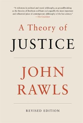Theory of Justice: Revised Edition
