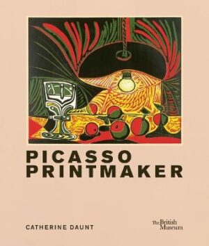 Picasso: Printmaker