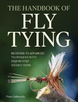 Handbook of Fly Tying