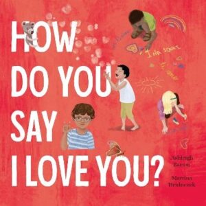 How Do You Say I Love You?