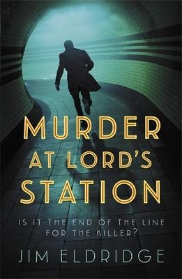 Murder at Lord's Station