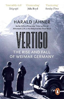 Vertigo: The Rise and Fall of Weimar Germany