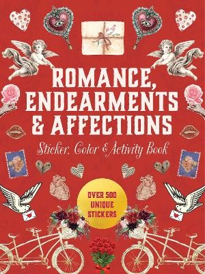 Romance, Endearments and Affections Sticker, Color and Activity Book