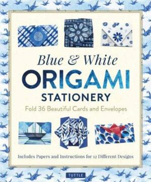 Blue and White Origami Stationery Kit: Fold 36 Beautiful Cards and Envelopes (Includes Papers and Instructions for 12 Origami Note Projects)