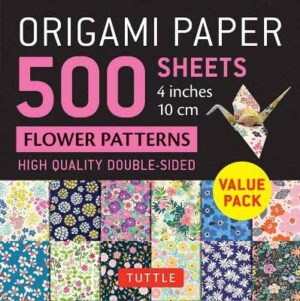 Origami Paper 500 Sheets Flower Patterns 4" (10 CM): Double-Sided Origami Sheets Printed with 12 Different Illustrated Patterns