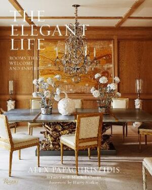 Elegant Life: Interiors to Enjoy With Family and Friends