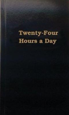 Twenty-four Hours a Day