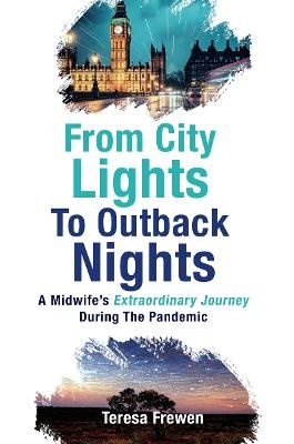 From City Lights to Outback Nights