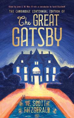 Great Gatsby (Cambridge Centennial Edition)