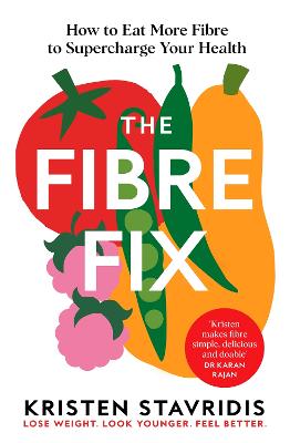 Fibre Fix: How to Eat More Fibre to Supercharge Your Health