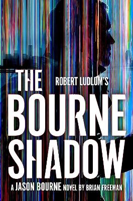 Robert Ludlum's The Bourne Shadow