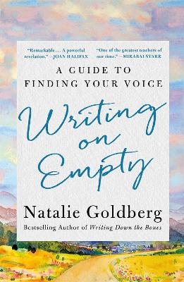 Writing on Empty: A Guide to Finding Your Voice