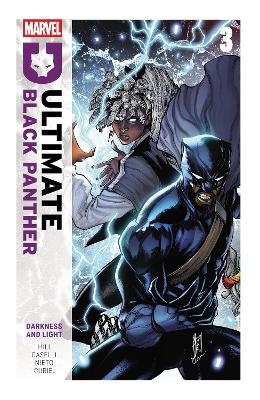Darkness and Light (Ultimate Black Panther v3)