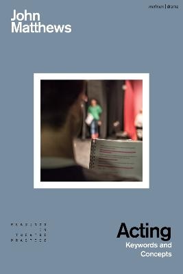 Acting: Keywords and Concepts
