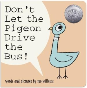 Don't Let the Pigeon Drive the Bus!