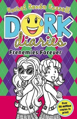 Frenemies Forever (v11 Dork Diaries)