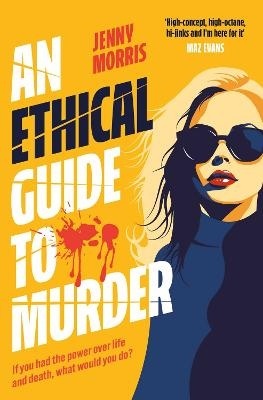 Ethical Guide To Murder